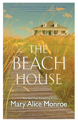 Title details for The Beach House by Mary Alice Monroe - Available